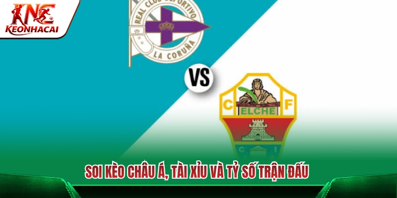 Nhận định kèo handicap, tài xỉu và dự đoán tỷ số 